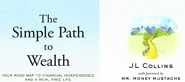 PDF Summary of "The Simple Path to Wealth" by J.L. Collins