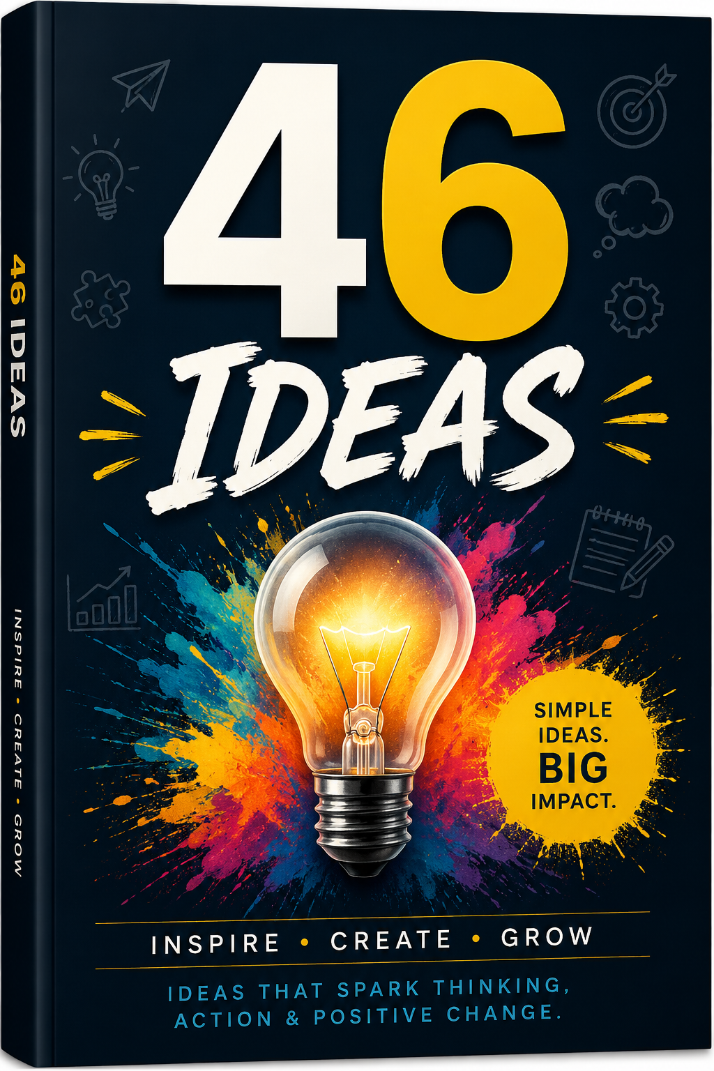 46 Ideas
