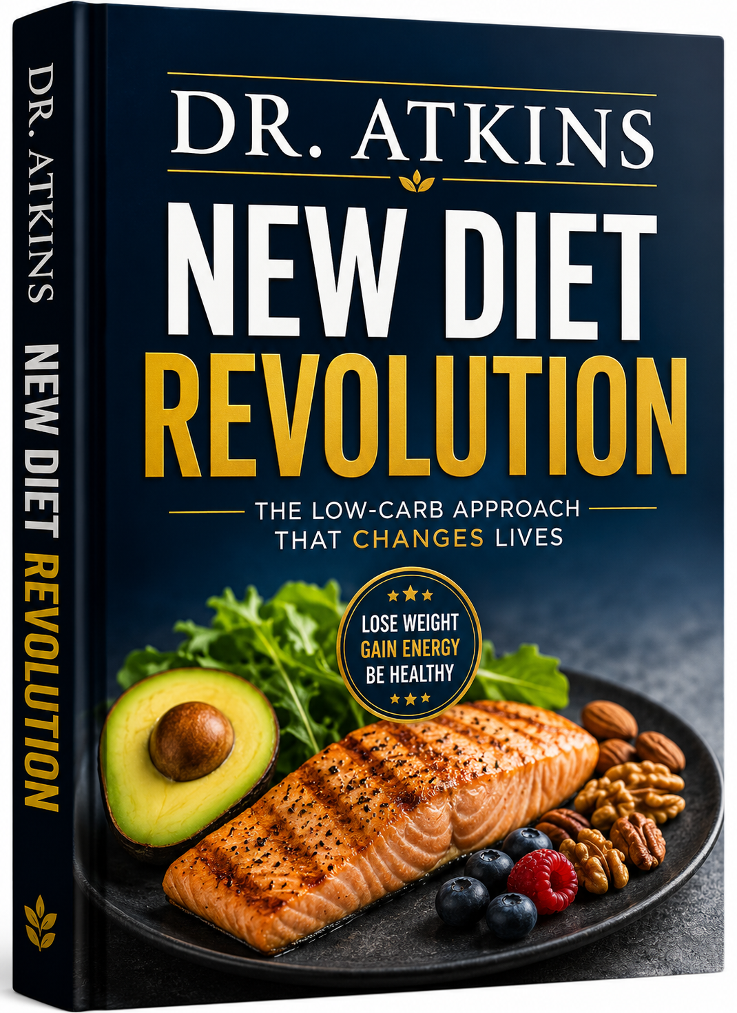 Dr Atkins New Diet Revolution