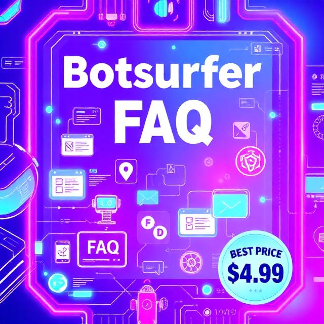 Botsurfer Faq