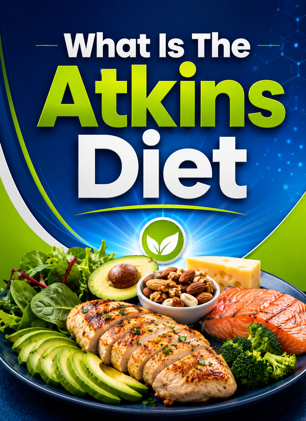 What Is The Atkins Diet