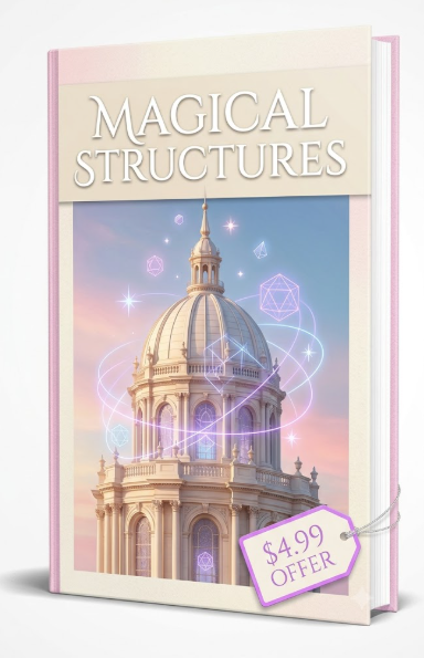 Magical Structures