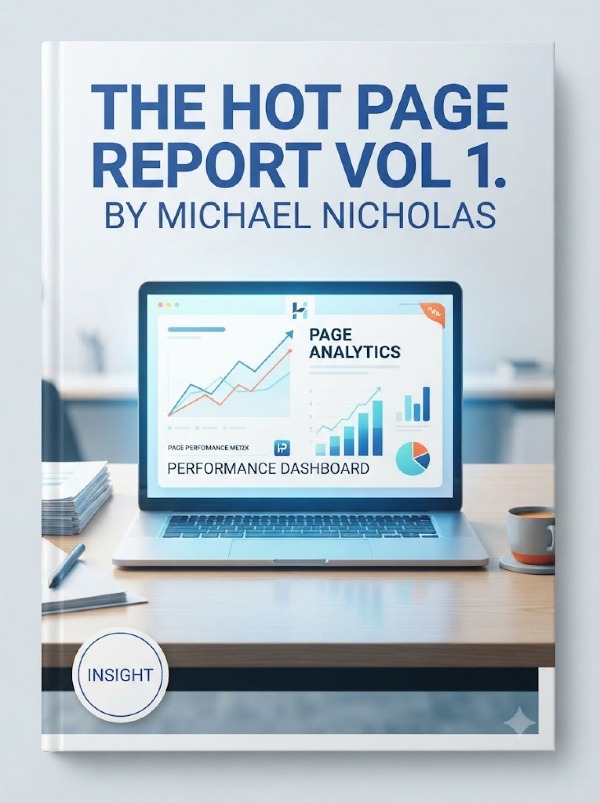 The Hot Page Report Vol 1. By Michael Nicholas