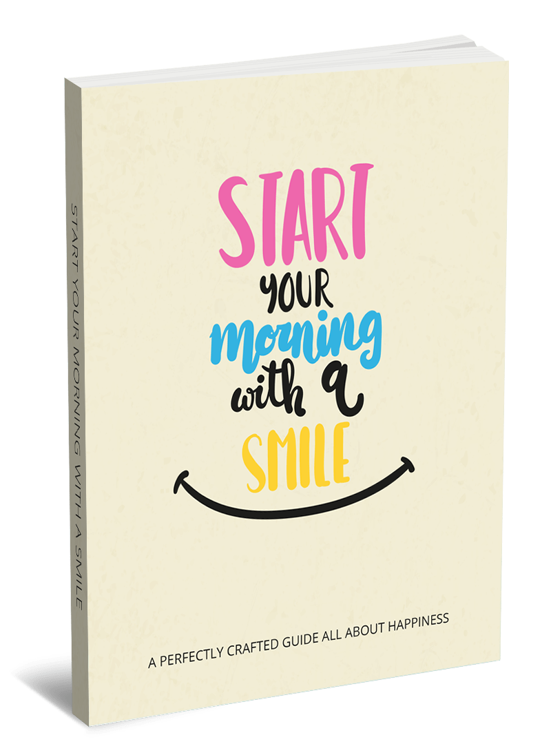 Start Your Morning With a Smile