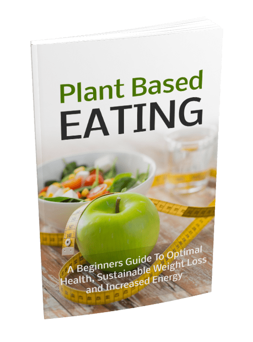 Plant Based Eating