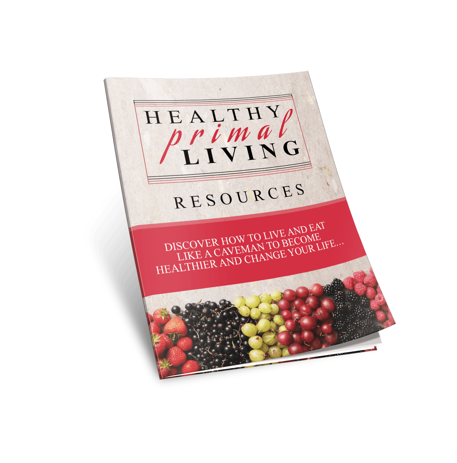Healthy Primal Living Ebook