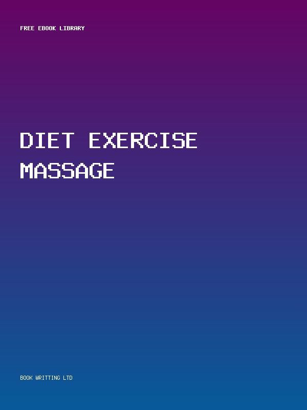 Diet Exercise Massage