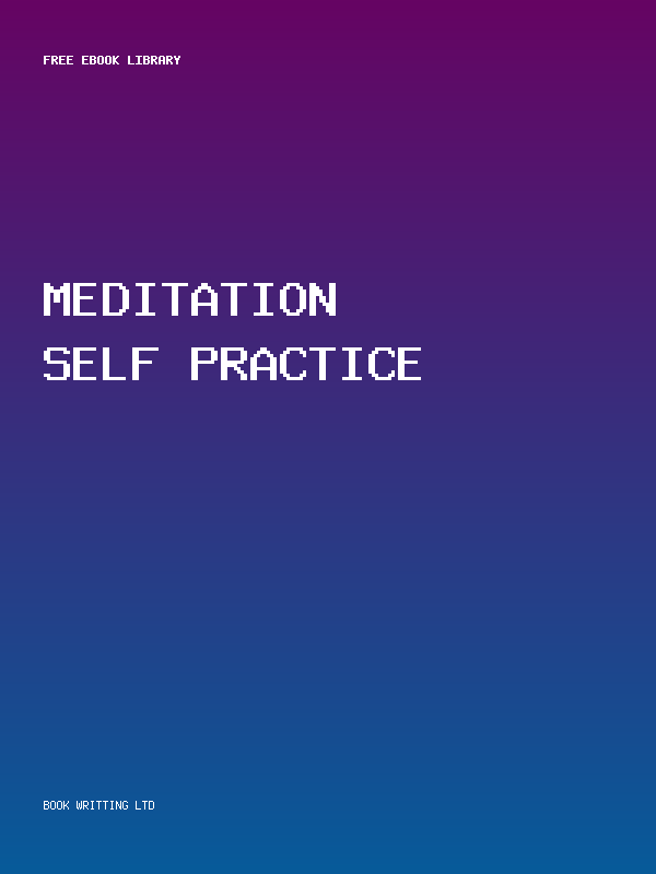 Meditation Self Practice