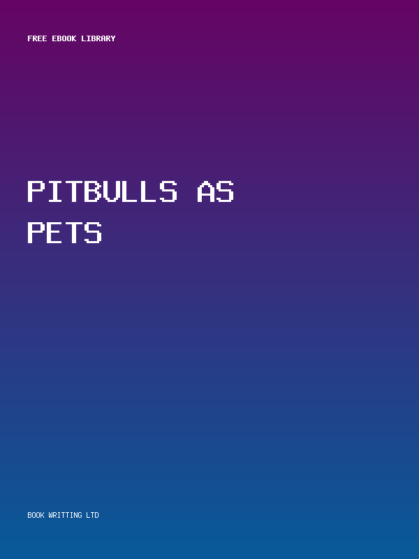 Pitbulls As Pets