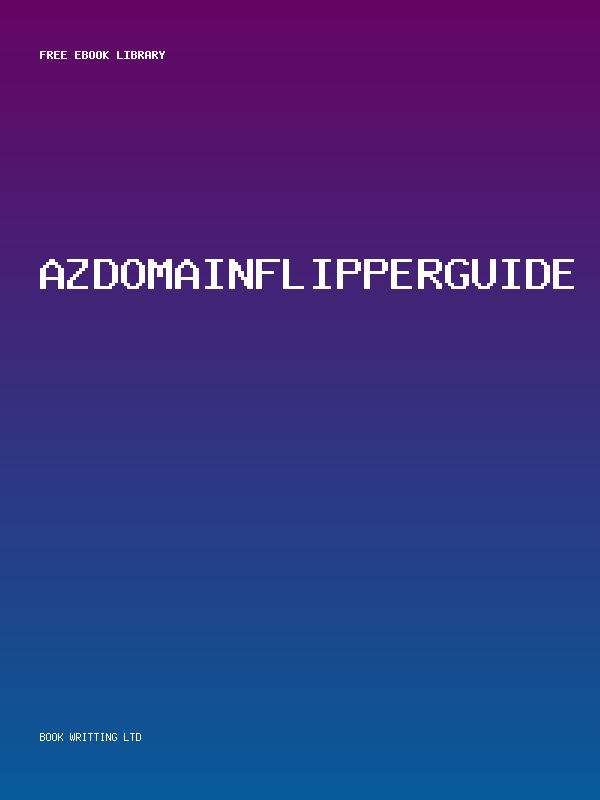Azdomainflipperguide