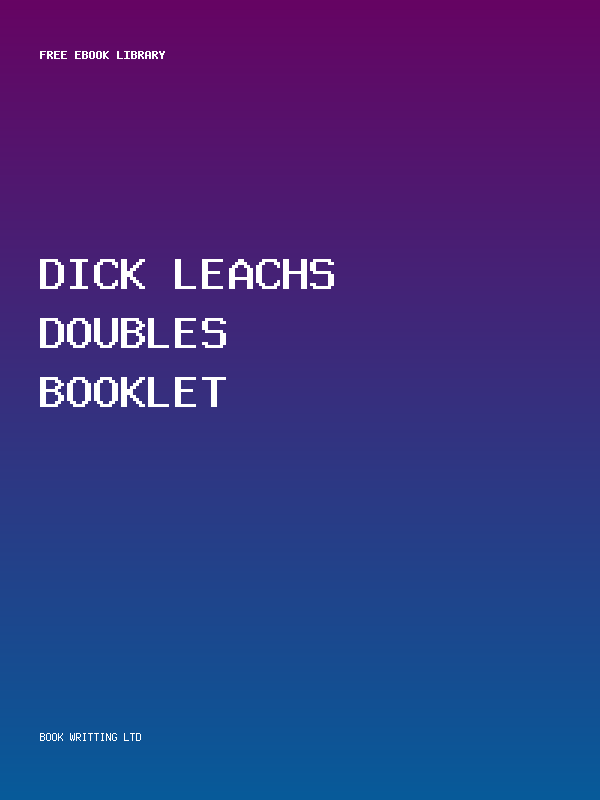 Dick Leachs Doubles Booklet