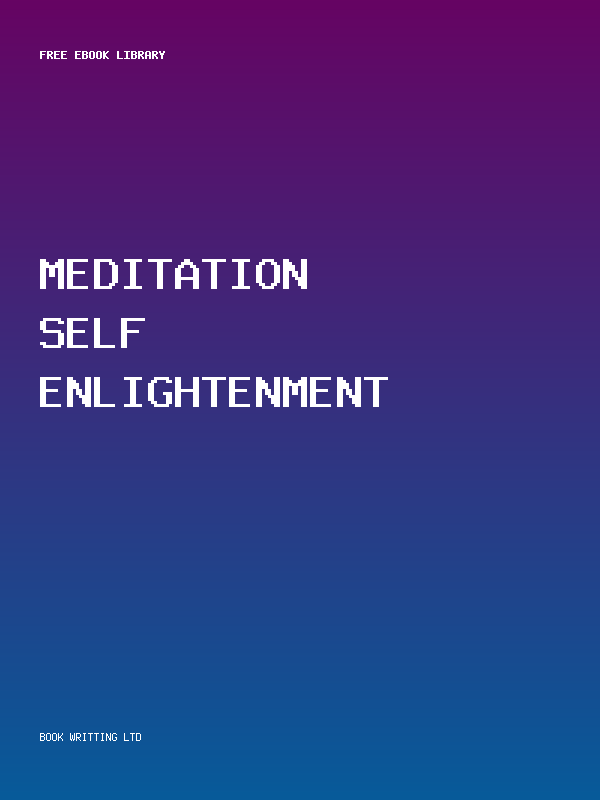 Meditation Self Enlightenment