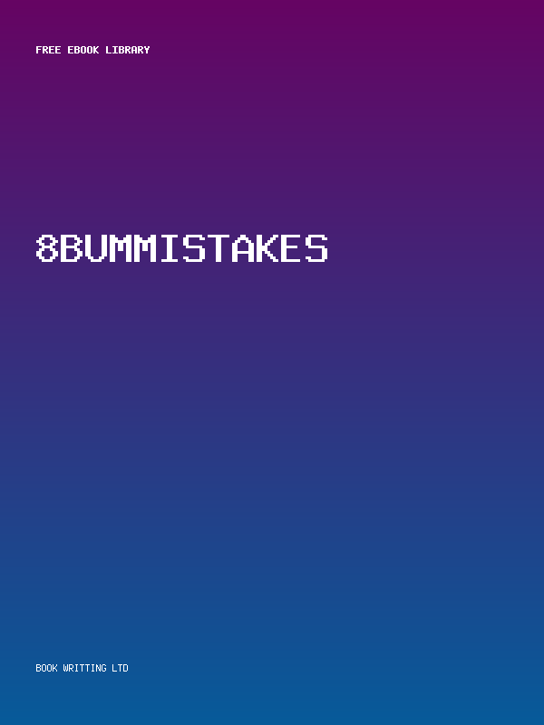 8Bummistakes