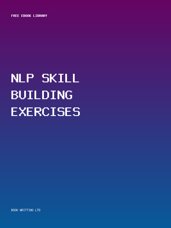 Nlp Skill Building Exercises