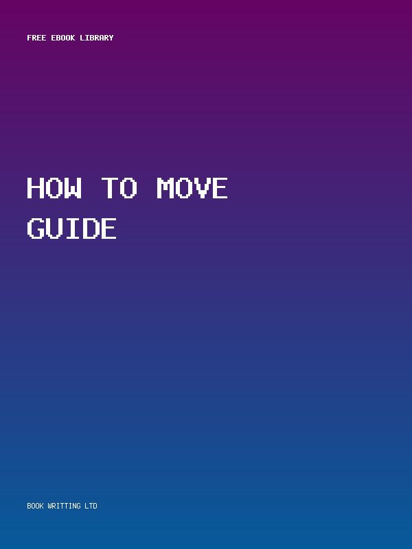 How To Move Guide