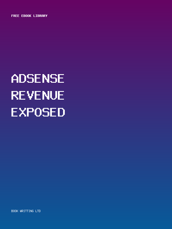 Adsense Revenue Exposed