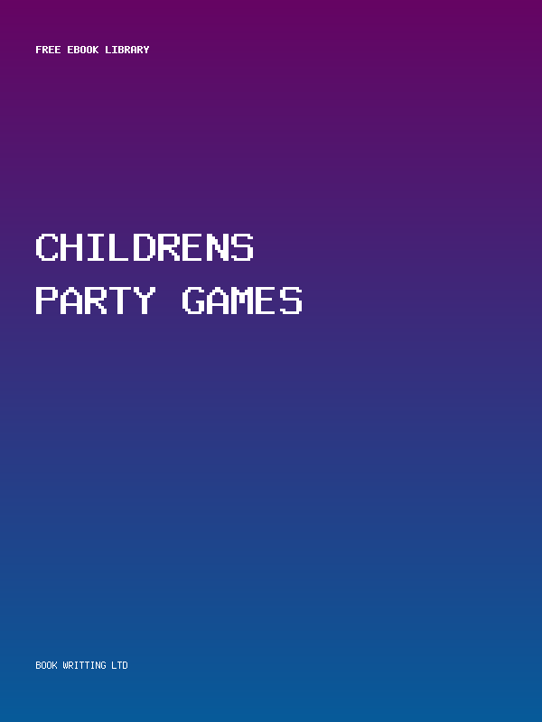 Childrens Party Games