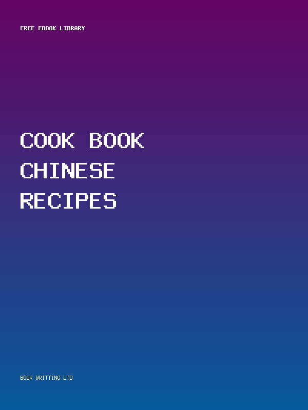 Cook Book Chinese Recipes