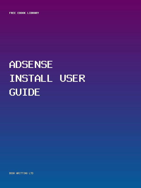 Adsense Install User Guide
