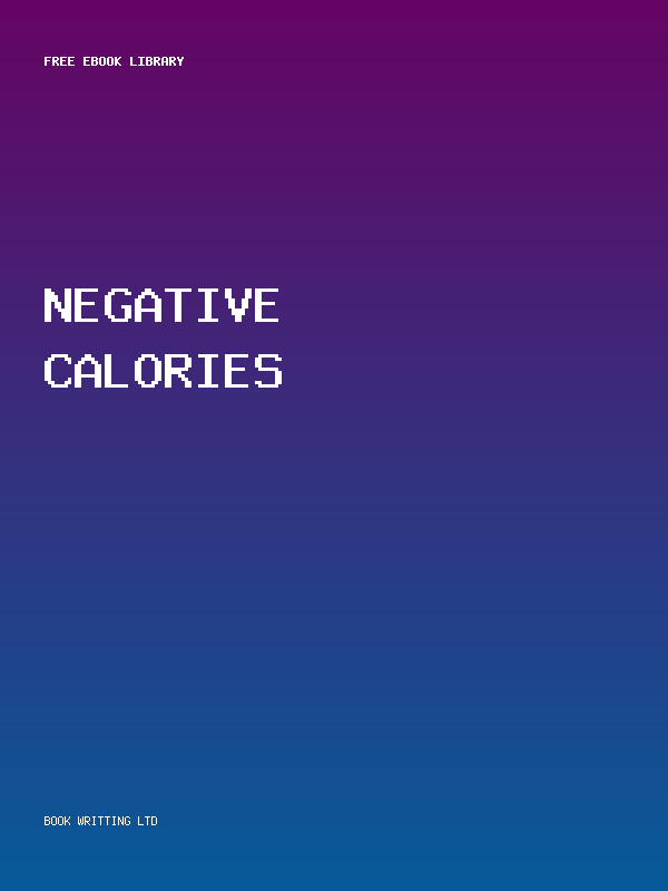 Negative Calories