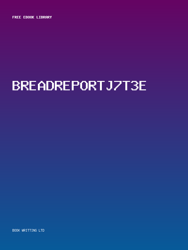Breadreportj7T3E