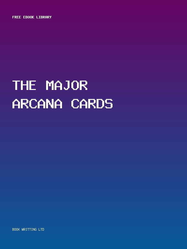 The Major Arcana Cards
