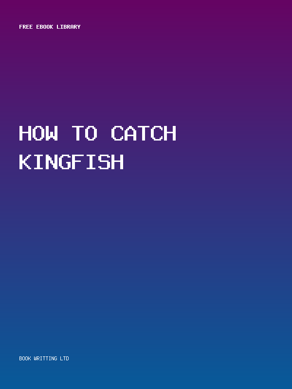How To Catch Kingfish