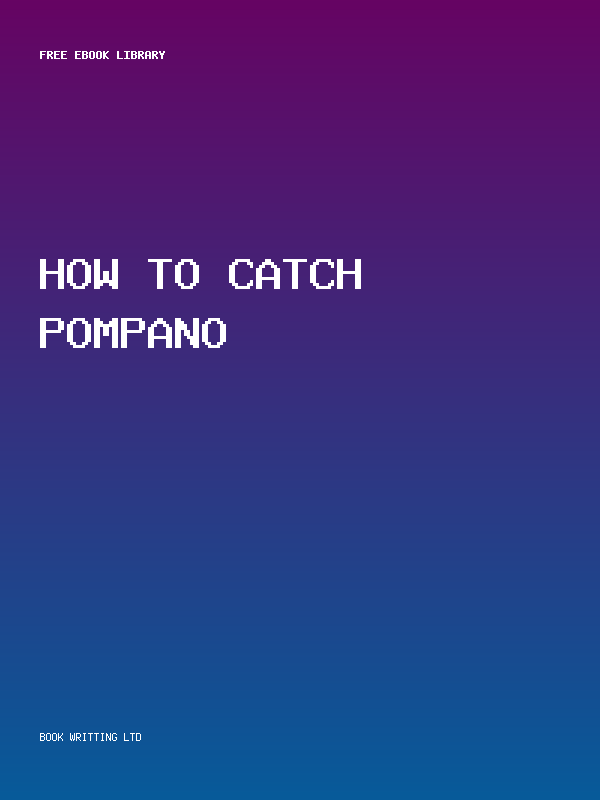 How To Catch Pompano