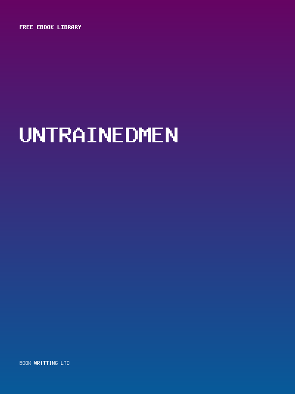 Untrainedmen
