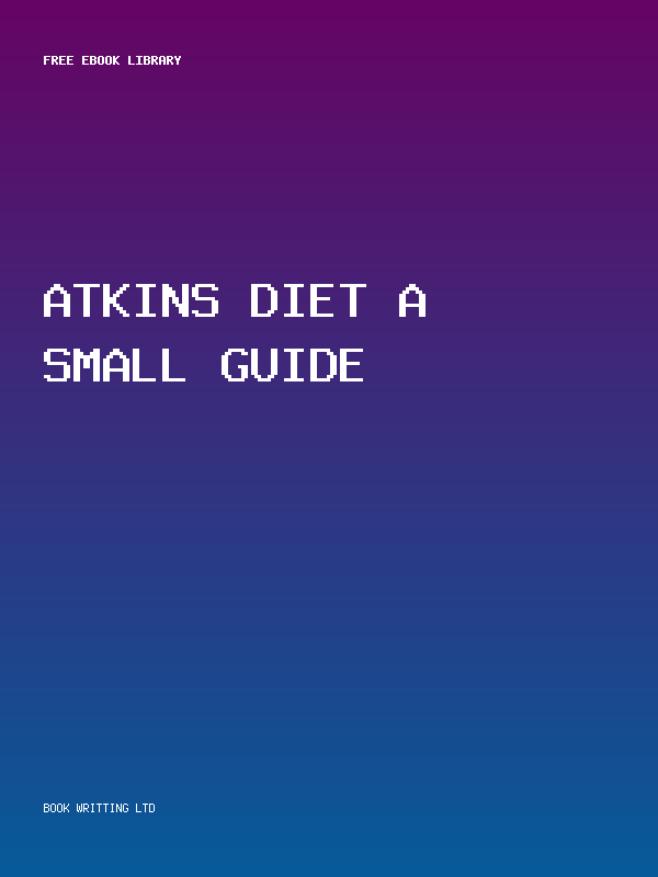 Atkins Diet A Small Guide
