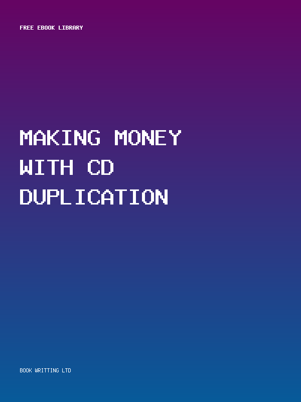 Making Money With Cd Duplication