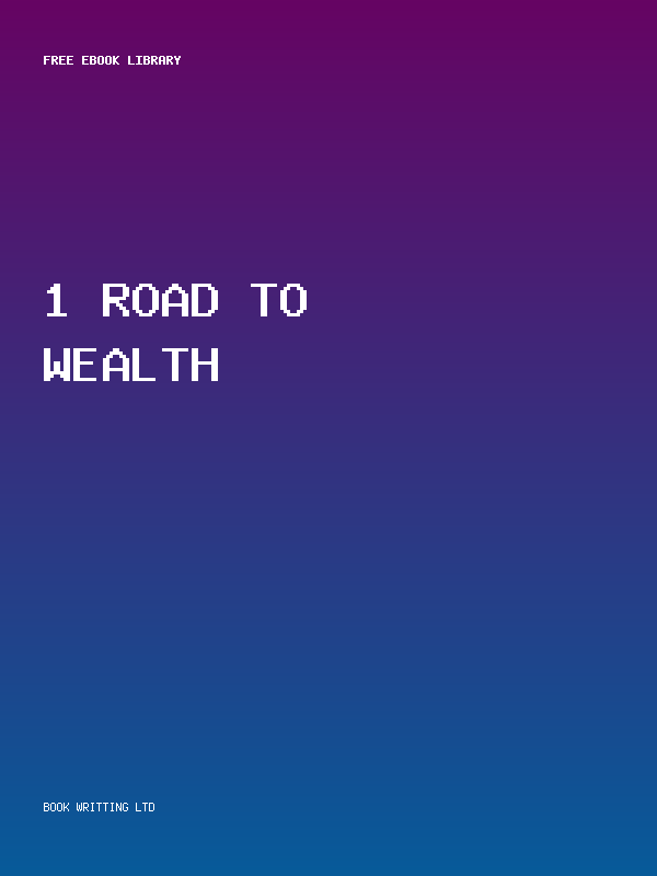 1 Road To Wealth