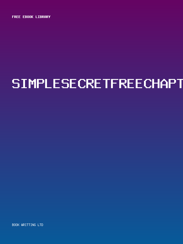 Simplesecretfreechapter