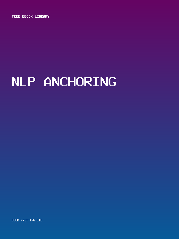 Nlp Anchoring