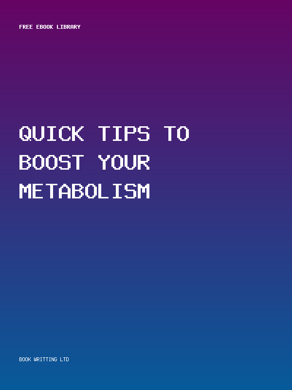 Quick Tips To Boost Your Metabolism