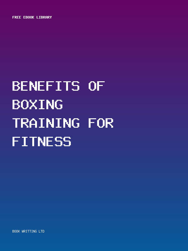 Benefits Of Boxing Training For Fitness