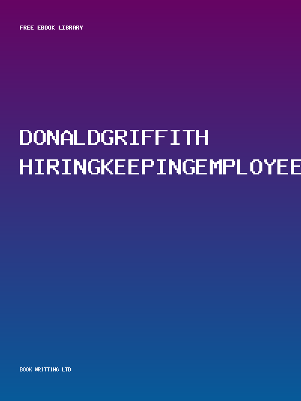 Donaldgriffith Hiringkeepingemployees