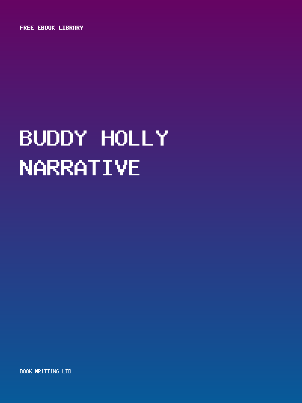 Buddy Holly Narrative