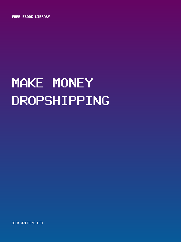 Make Money Dropshipping