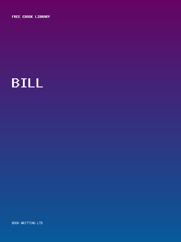 Bill