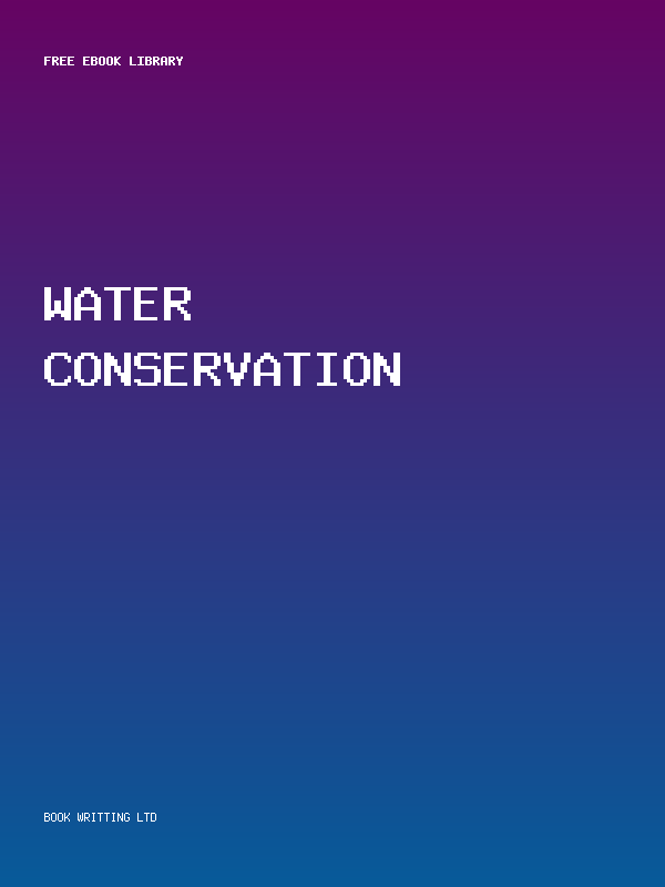 Water Conservation