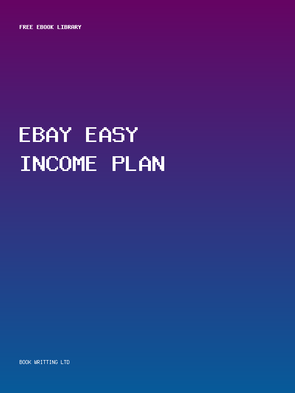 Ebay Easy Income Plan