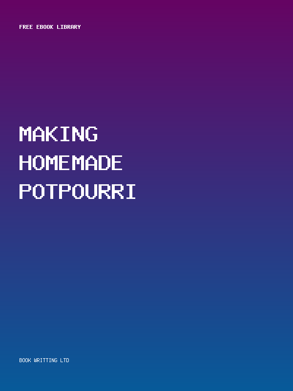 Making Homemade Potpourri