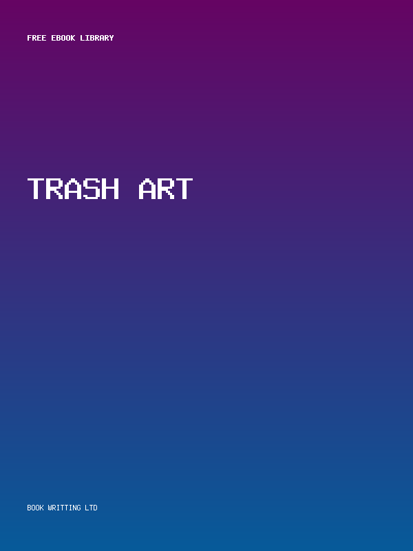 Trash Art