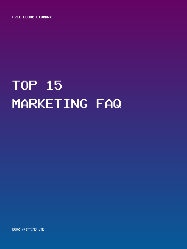 Top 15 Marketing Faq