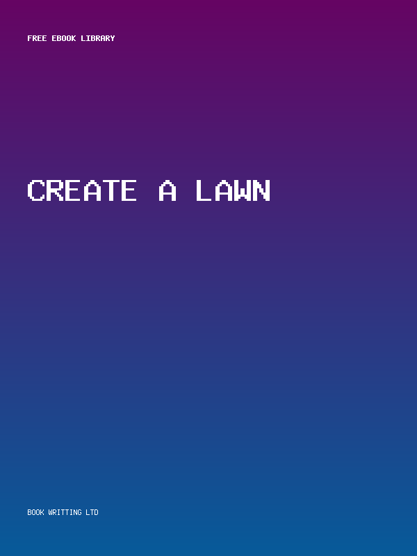 Create A Lawn