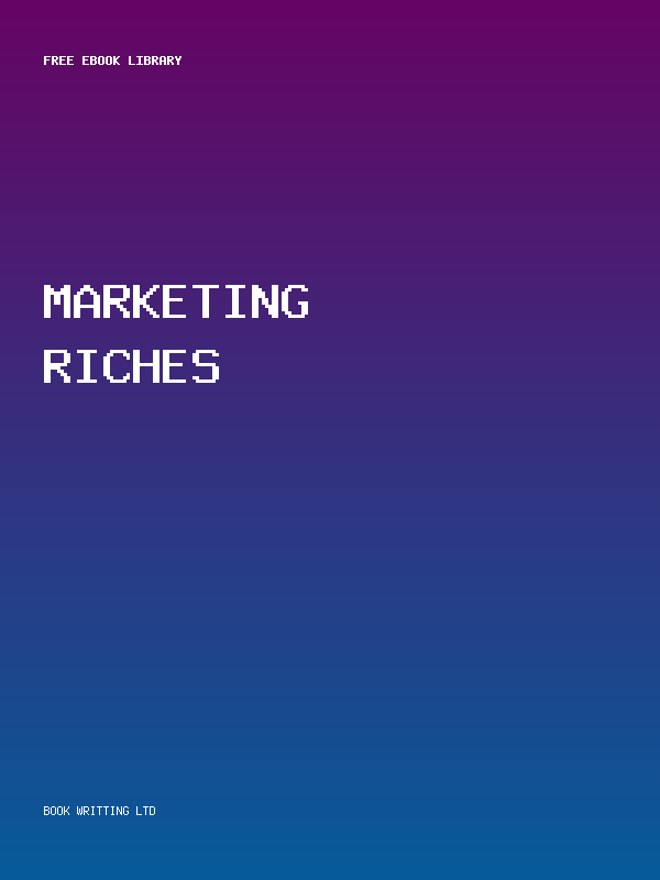 Marketing Riches