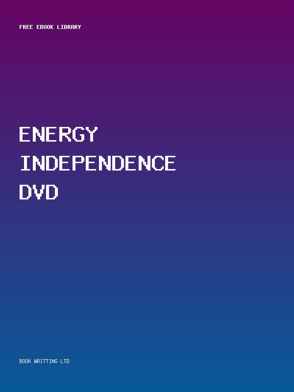 Energy Independence Dvd