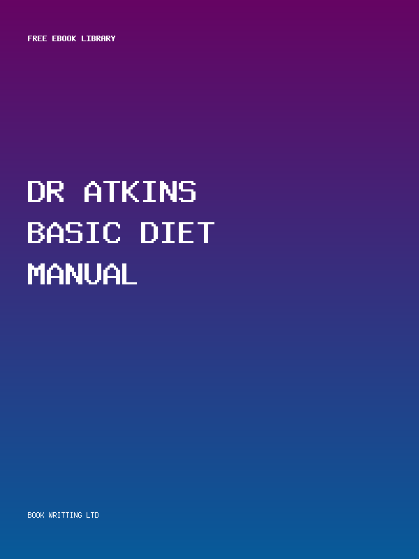 Dr Atkins Basic Diet Manual
