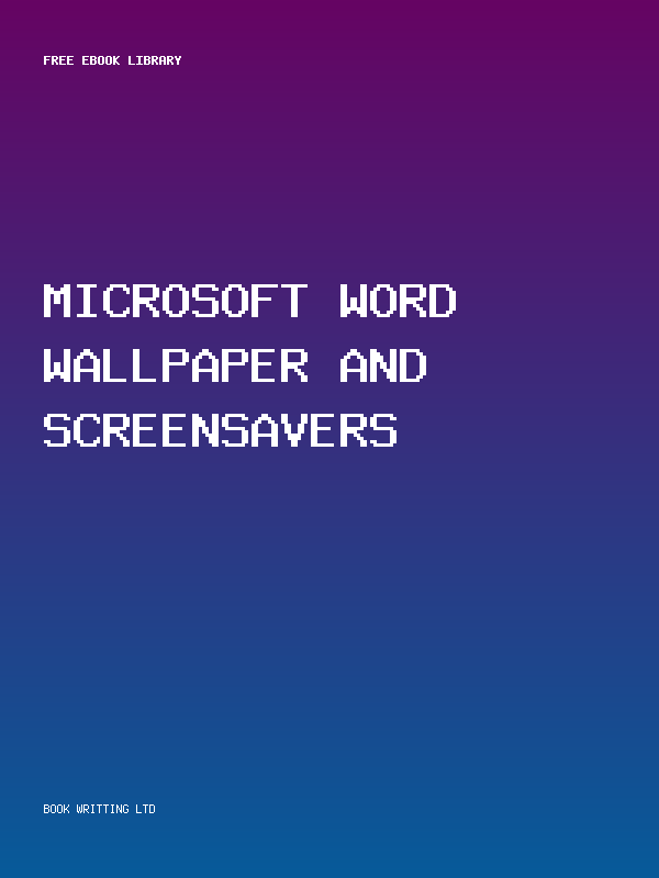 Microsoft Word Wallpaper And Screensavers